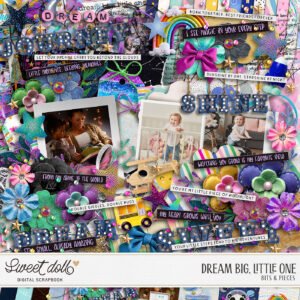 Dream Big, Little One {bits & pieces}