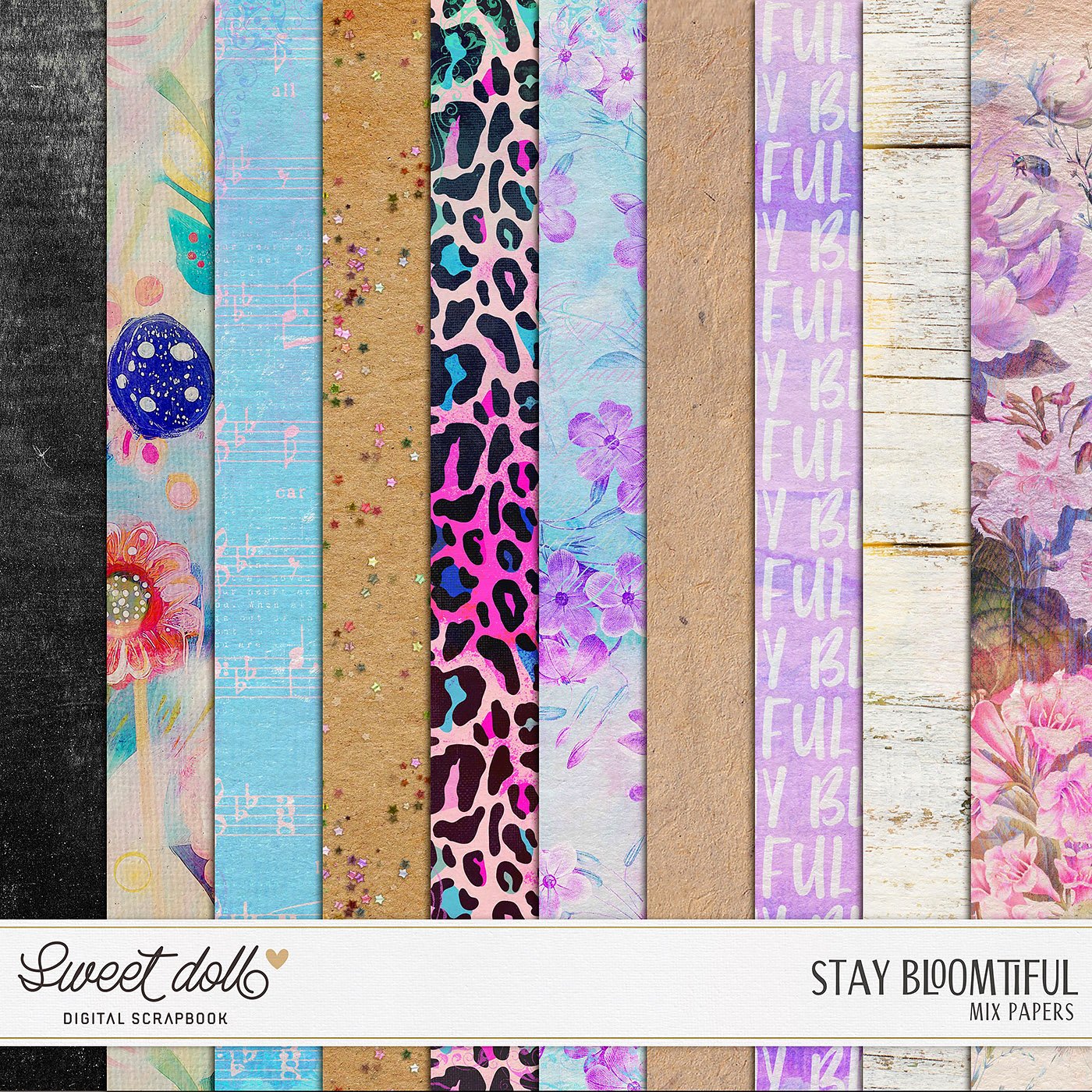 Stay Bloomtiful {Mix papers}
