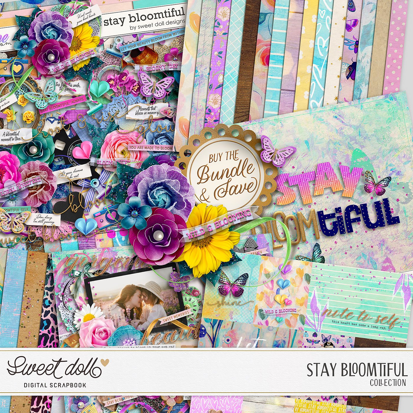 Stay Bloomtiful {collection}