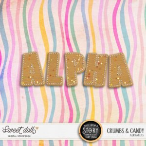 Once Upon a Story: Crumbs & Candy {alpha}