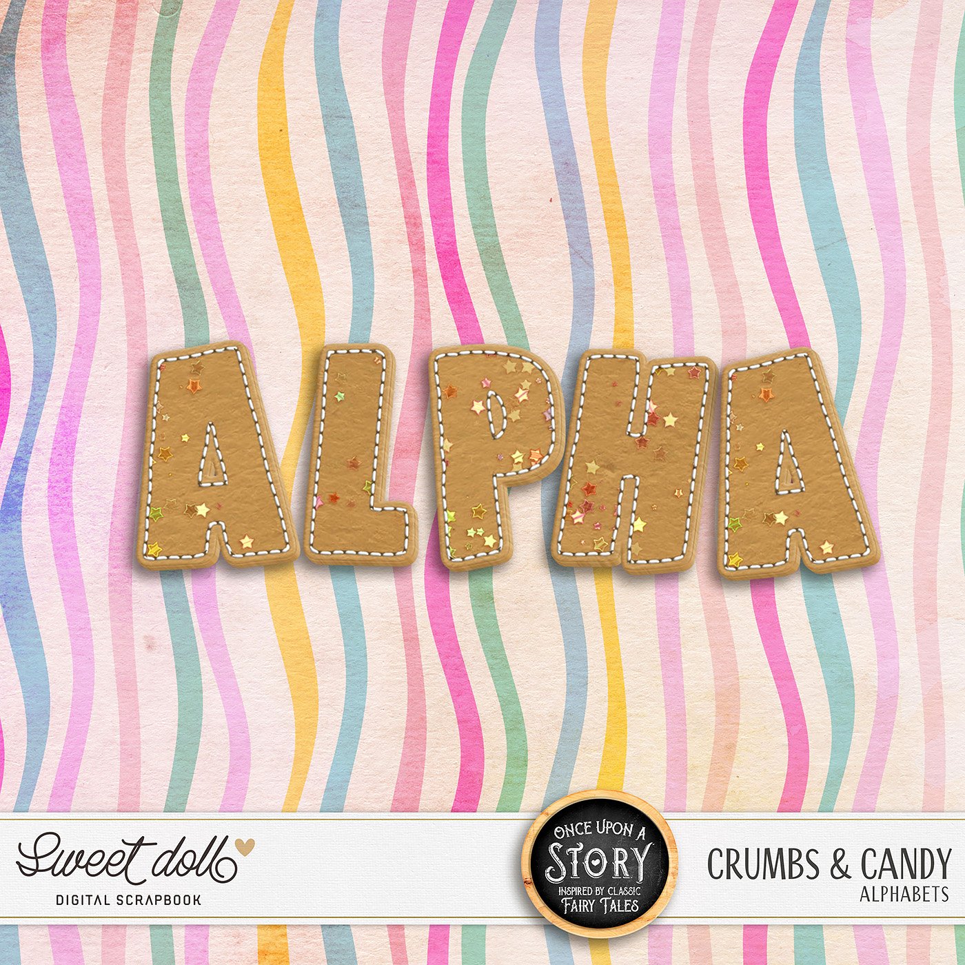 Once Upon a Story: Crumbs & Candy {alpha}
