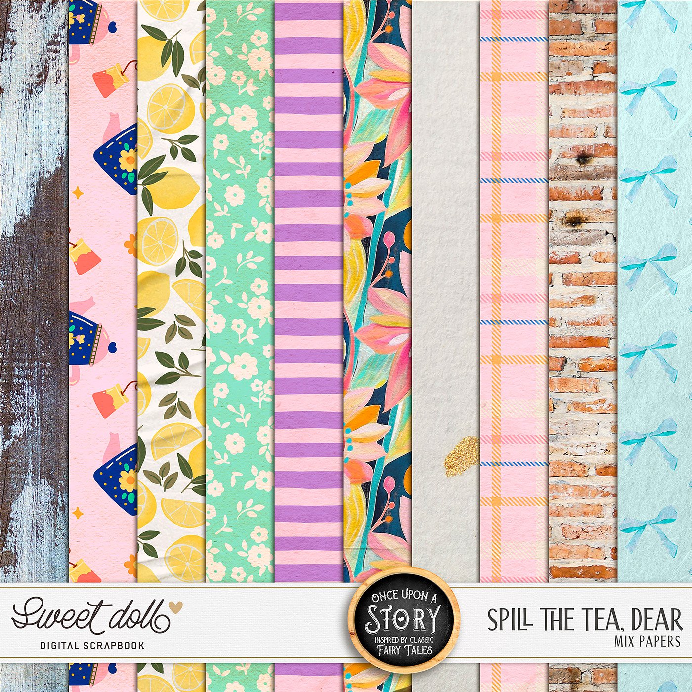 Once Upon a Story: Spill the Tea, Dear {mix papers}