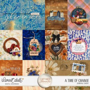 Captured Glimmers: A Time of Change {cards}