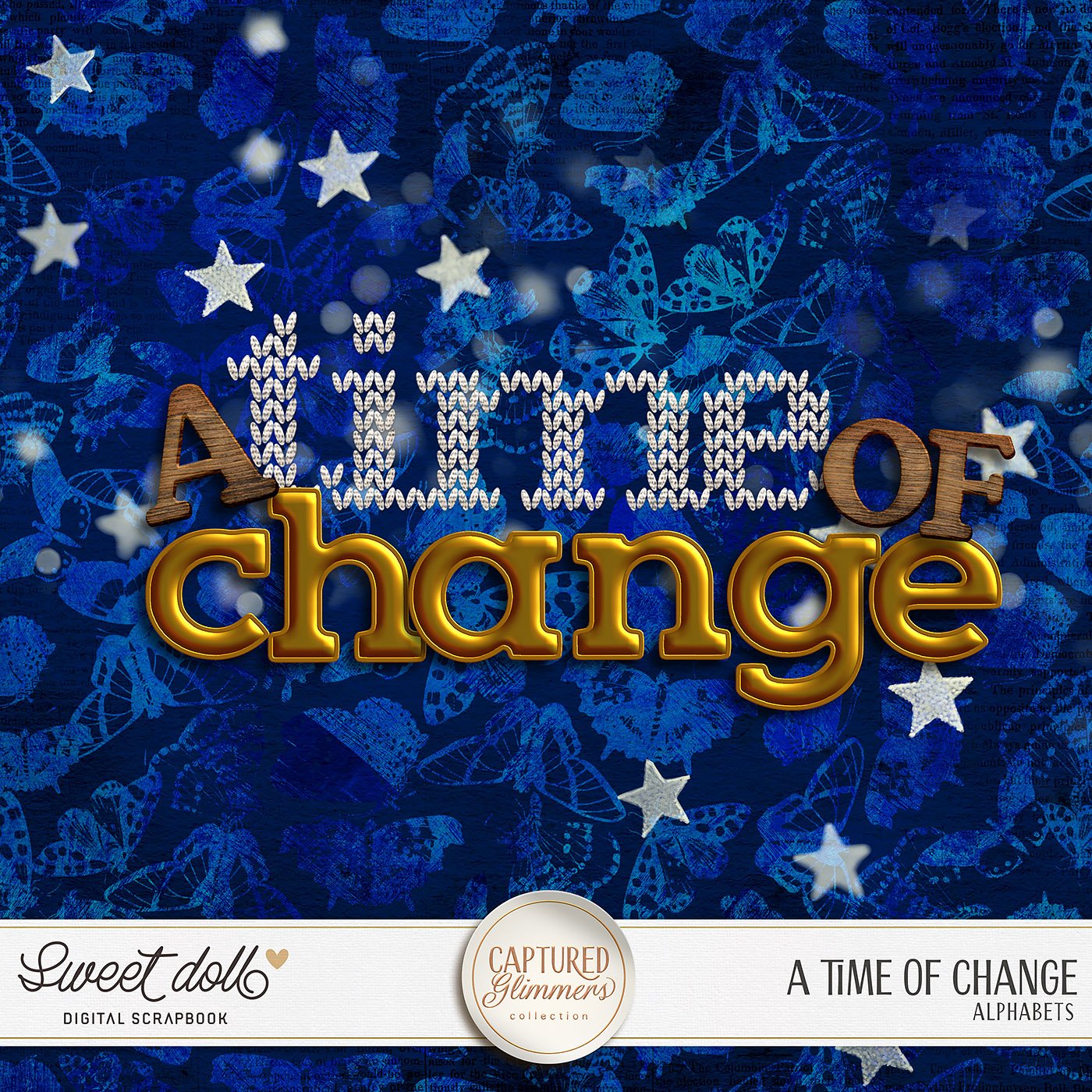 Captured Glimmers: A Time of Change {alphas}