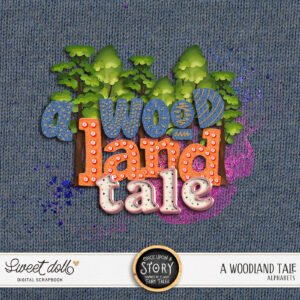 Once Upon a Story: A Woodland Tale {alphas}