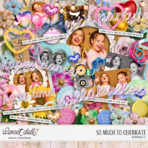 So Much to Celebrate {bits & pieces}