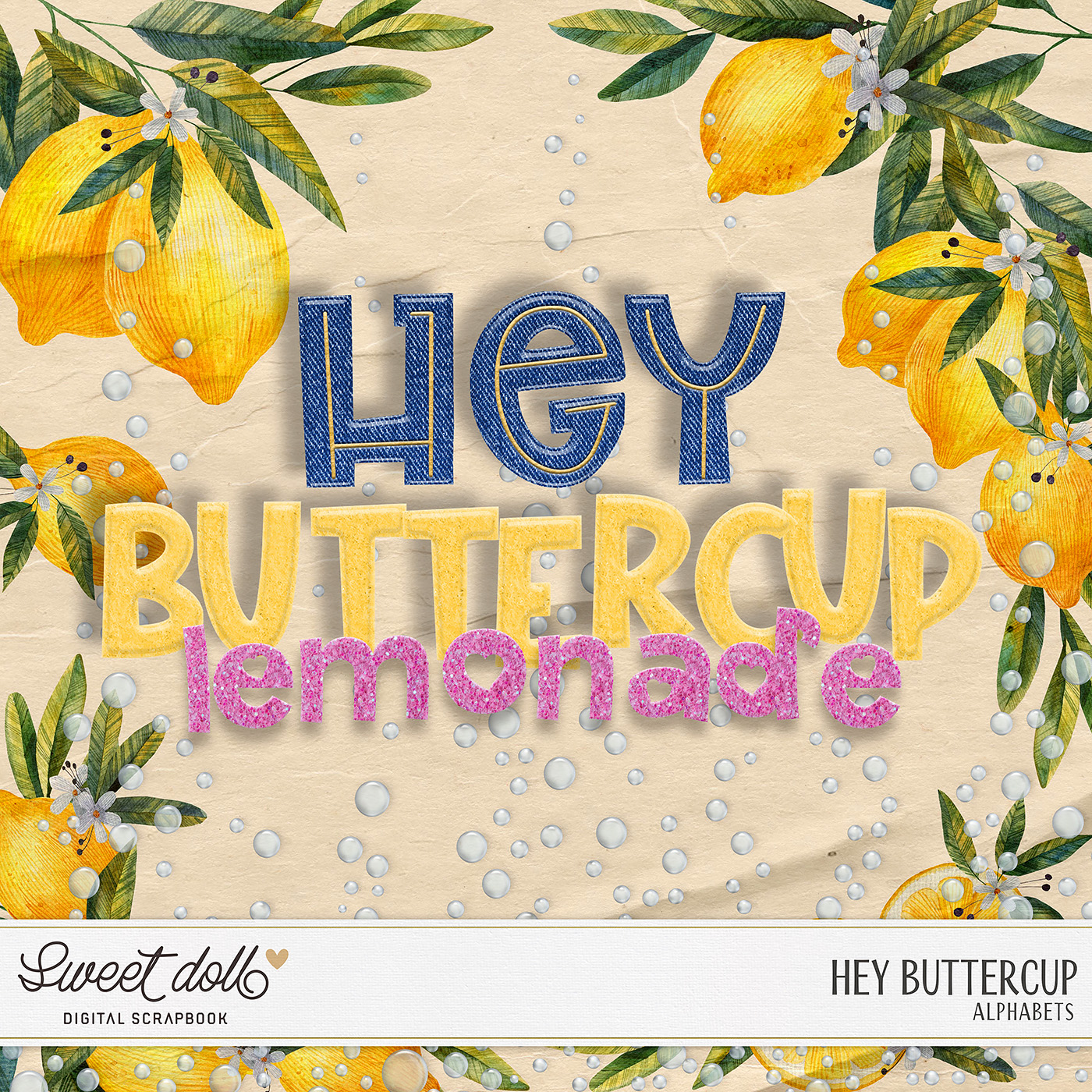 Hey Buttercup {alphas}