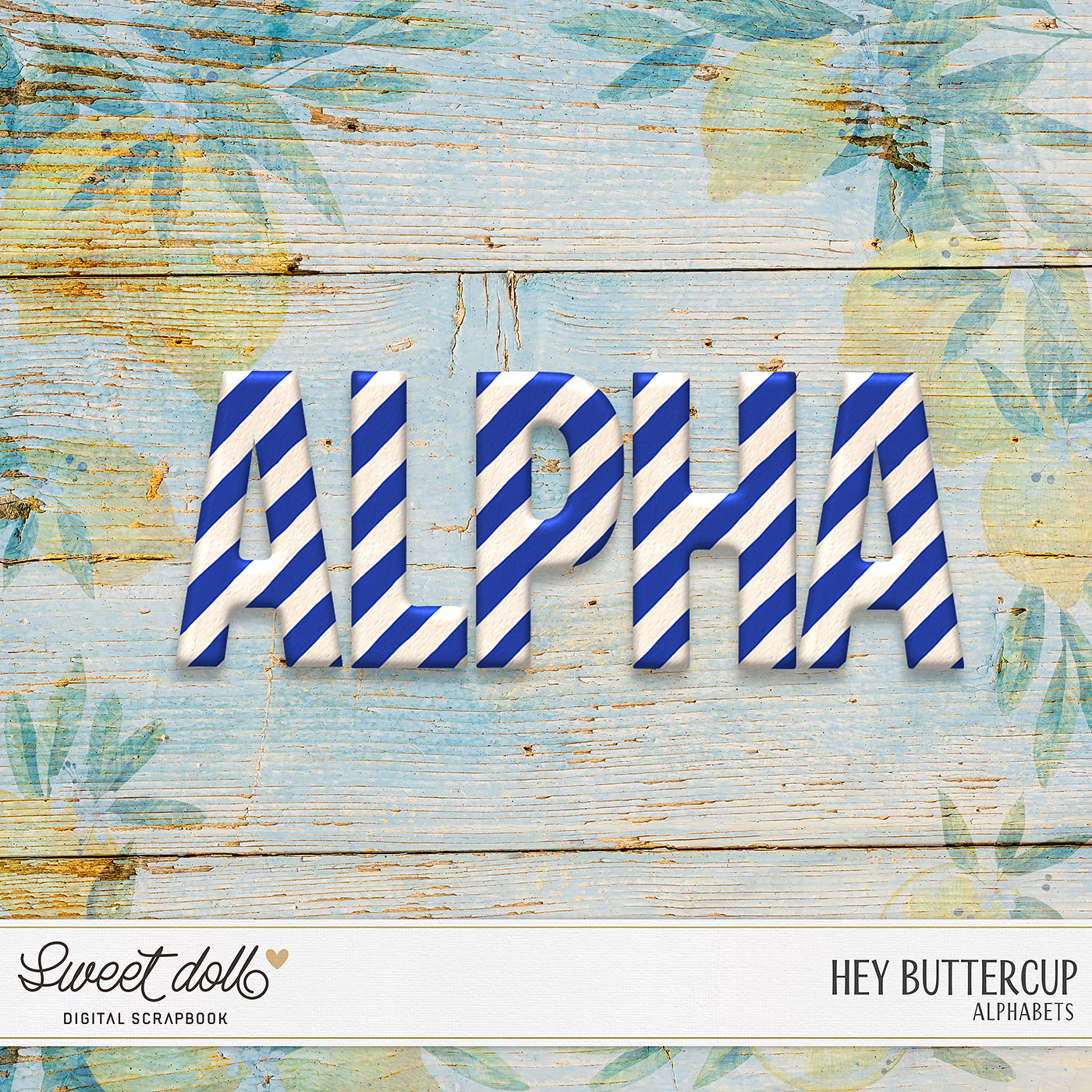 Hey Buttercup {alpha free}