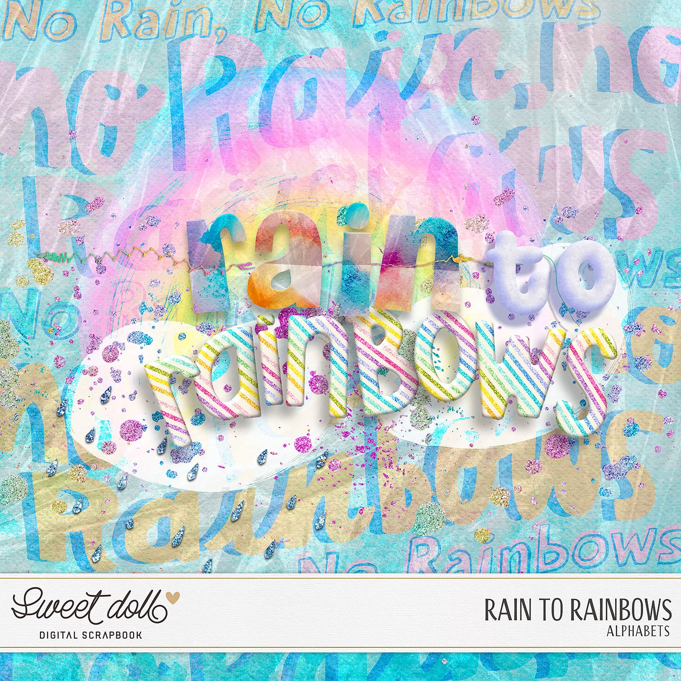 Rain to Rainbows {alphas}