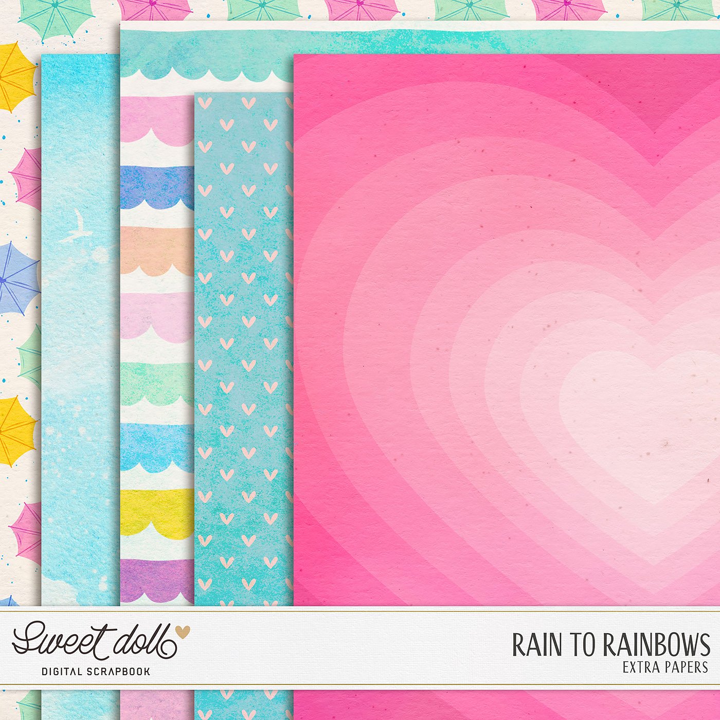 Rain to Rainbows {extra papers}
