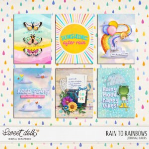 Rain to Rainbows {cards}
