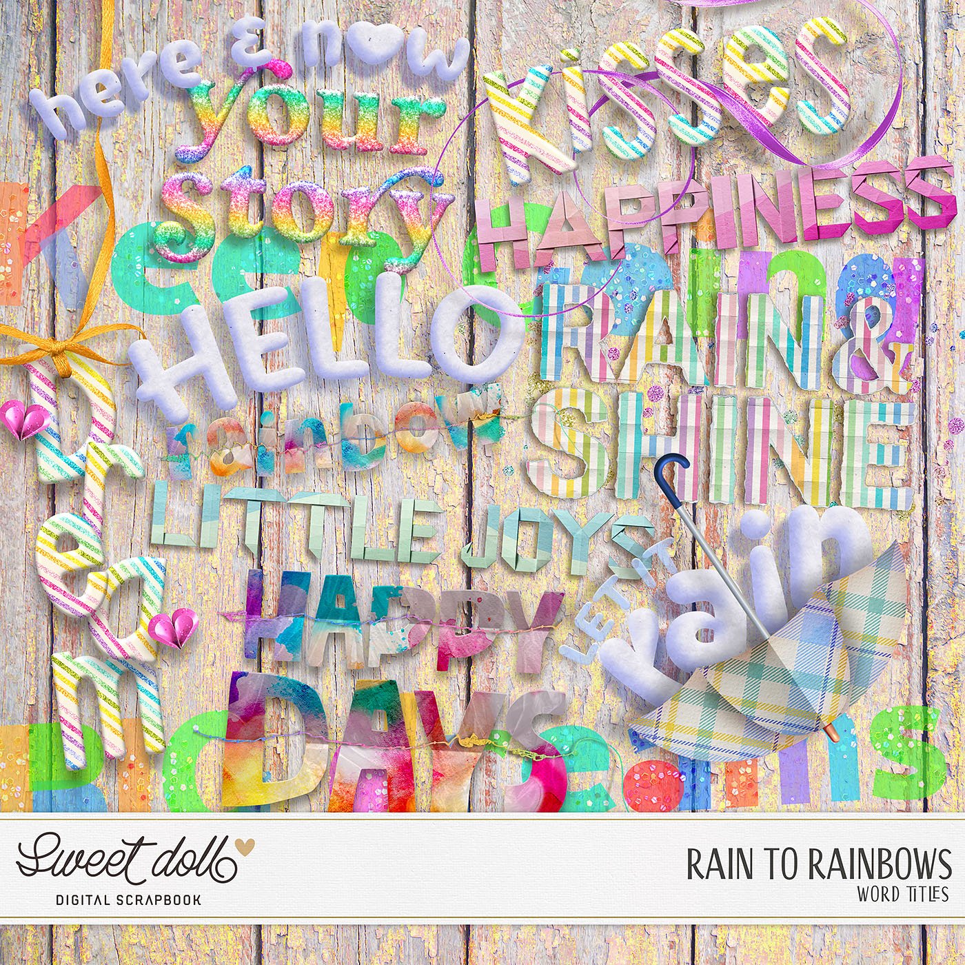 Rain to Rainbows {word titles}