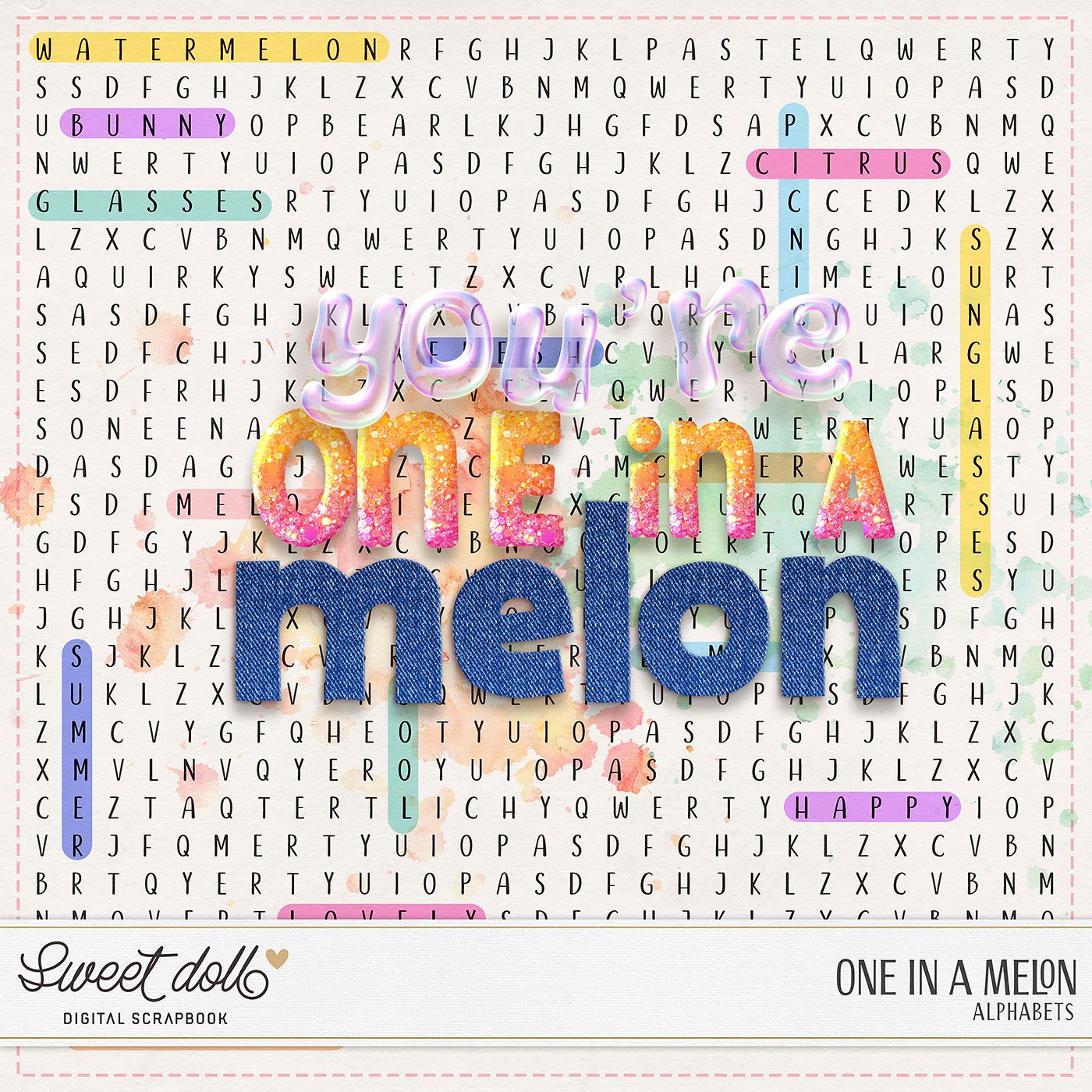 One in a Melon {alphas}