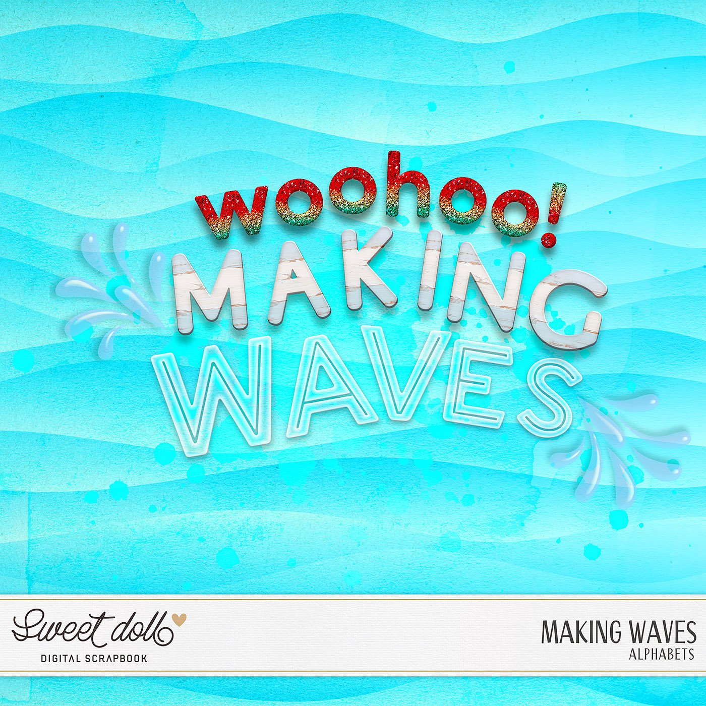 Making Waves {alphas}